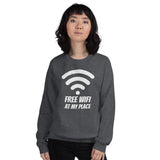 Free Wifi at My Place - Crew Neck Sweatshirt