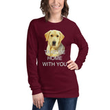 Take Me Home With You - Unisex Long Sleeve