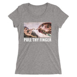 Pull Thy Finger - Women's Form Fitting Tri-blend