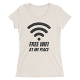 Free Wifi at My Place - Women's Form Fitting Tri-blend