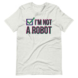 I'm Not a Robot