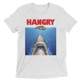 HANGRY - Tri-Blend Unisex Tee