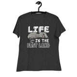 Life in the Fast Lane - Women's Relaxed T-Shirt