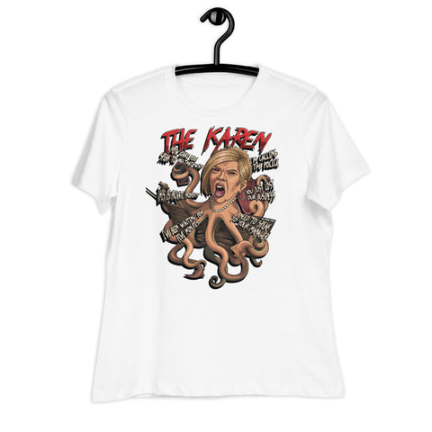 The Karen! - Women's Relaxed T-Shirt