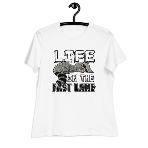Life in the Fast Lane - Women's Relaxed T-Shirt