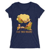 Live Your Dreams - Women's Form Fitting Tri-blend