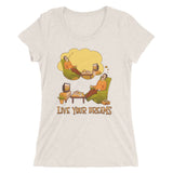 Live Your Dreams - Women's Form Fitting Tri-blend